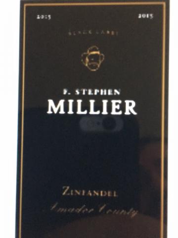 F. Stephen Millier - Black Label Zinfandel - 2015