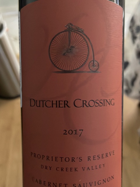 Dutcher Crossing - Proprietor's Reserve Cabernet Sauvignon - 2017